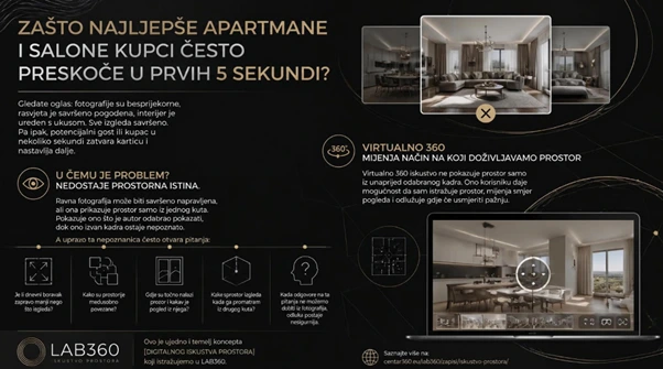 Virtualno 360 iskustvo ne pokazuje prostor samo iz unaprijed odabranog kadra. Ono korisniku daje mogućnost da sam istražuje prostor, mijenja smjer pogleda i odlučuje gdje će usmjeriti pažnju.